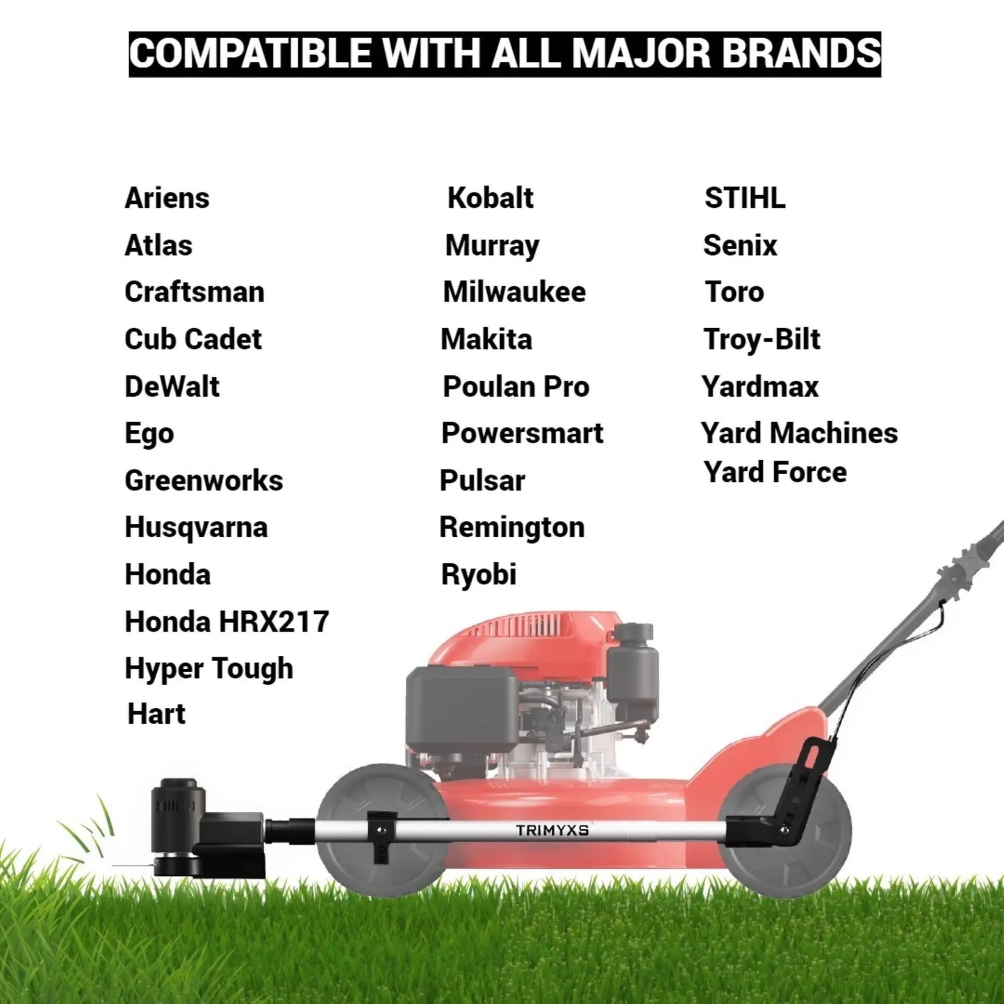 The list of lawn mower brands compatible with the Trimyxs