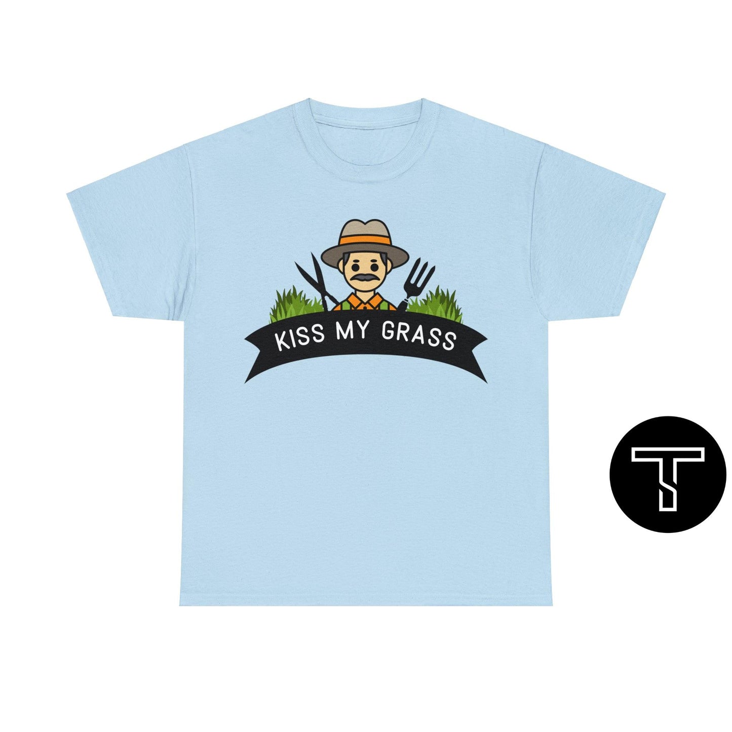 A light blue t-shirt with phrase "kiss my grass" and an image of a man holding a two lawn care tools